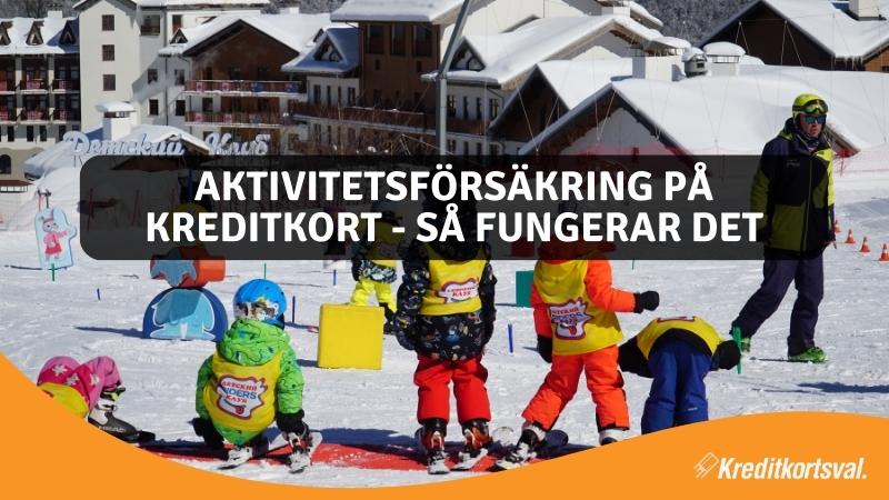 Aktivitetsförsäkring på kreditkort – Så fungerar det