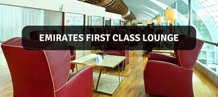 Emirates First Class Lounge