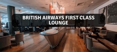 British Airways First Class Lounge