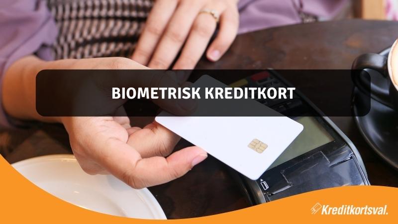 Vad är ett biometrisk kort?