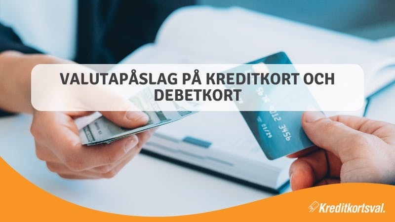 Valutapåslag på kreditkort