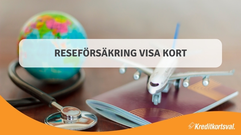 Visa reseförsäkring