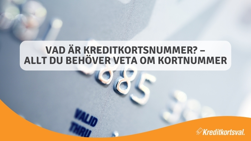 Vad är kreditkortsnummer?