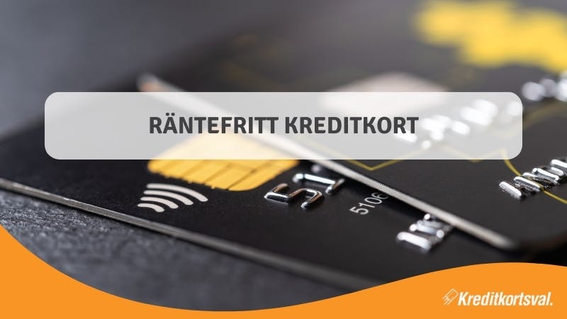 Räntefritt kreditkort