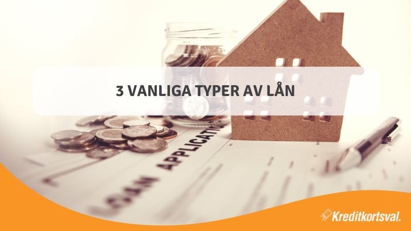 vanliga typer av lån