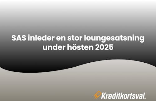 SAS loungesatsning 2025