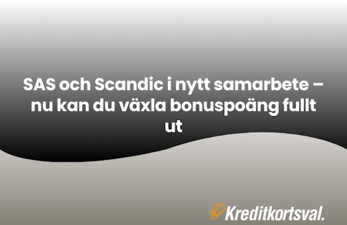 SAS & Scandic samarbet