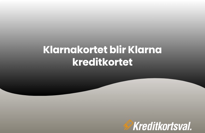 Klarnakortet blir klarna kreditkort