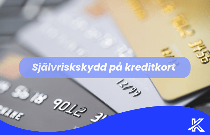 Självriskskydd kreditkort