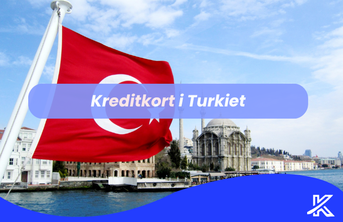 Kreditkort i Turkiet
