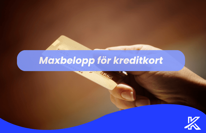 Maxbelopp kreditkort