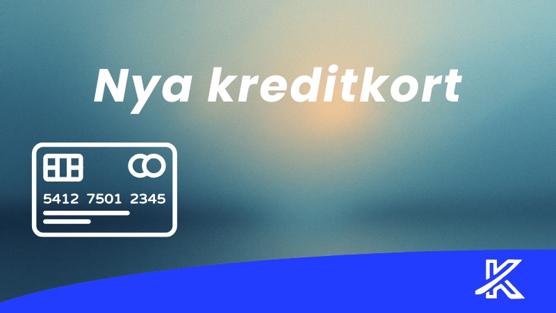 Nya kreditkort