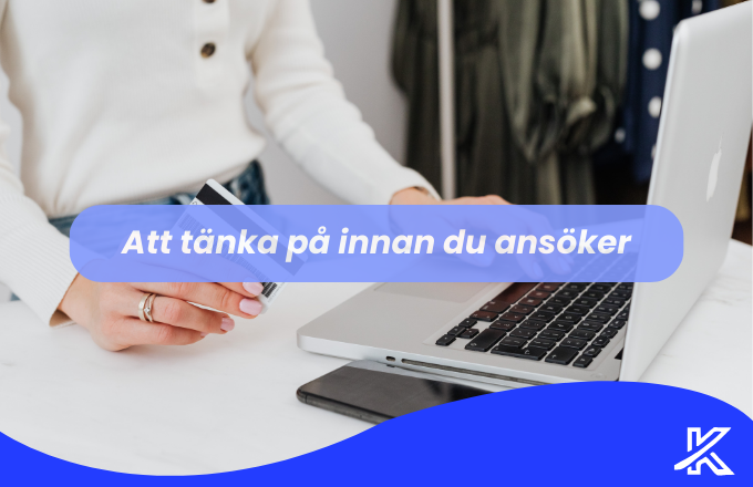 Tänk på detta innan du ansöker om ett kreditkort 