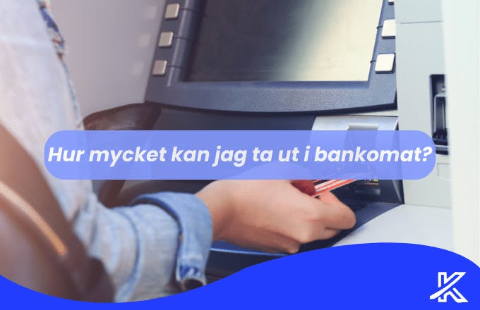 Hur mycket kan man ta ut?