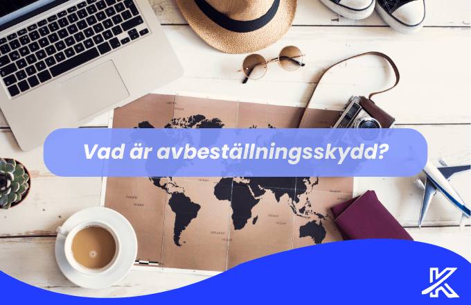 Vad är avbeställningsskydd