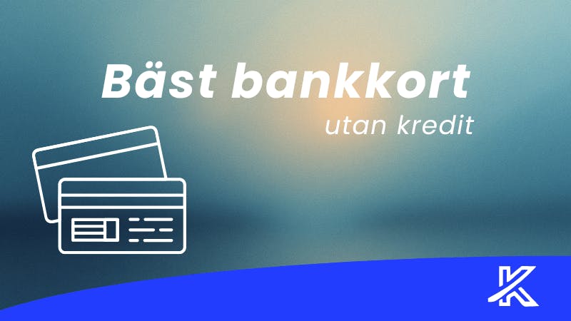 Bästa bankkortet