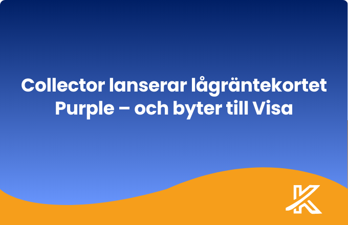 Collector lanserar lågräntekortet Purple – och byter till Visa