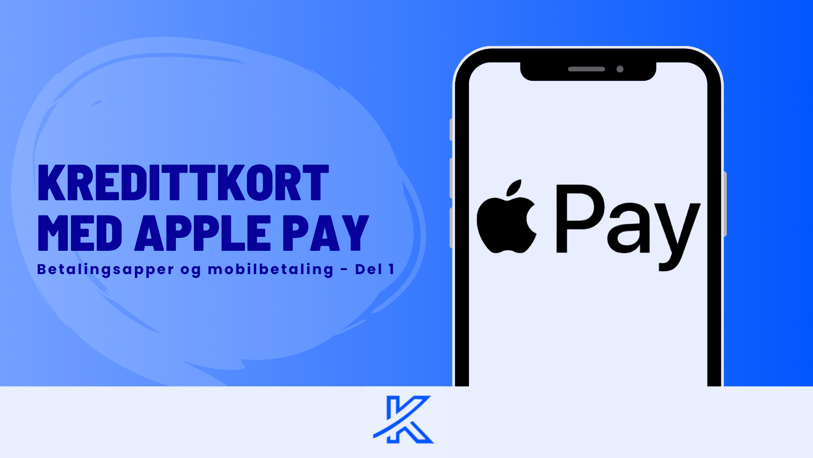 Kredittkort med Apple Pay