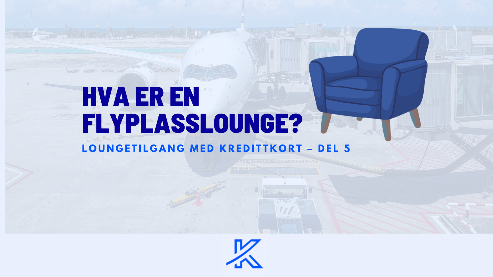 Hva er en flyplasslounge?