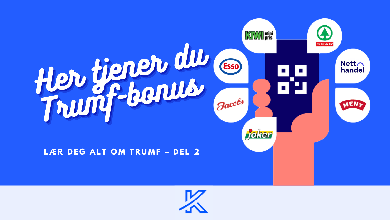 Her tjener du Trumf-bonus.