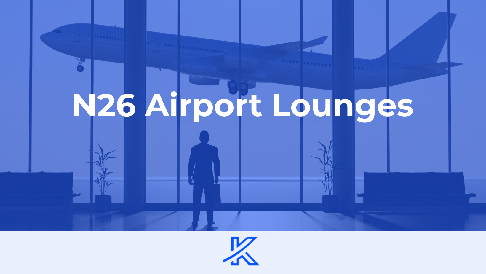 N26 lanserer Airport Lounges