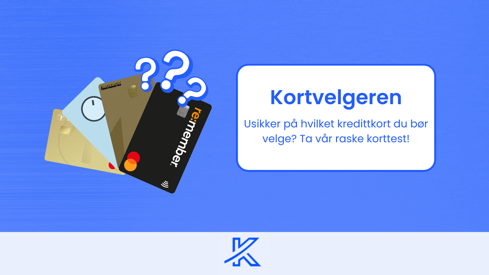 Kortvelgeren – Ta vår kredittkort test