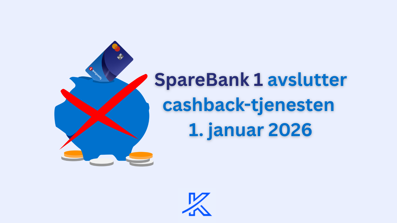 SpareBank 1 avslutter cashback-tjenesten 
