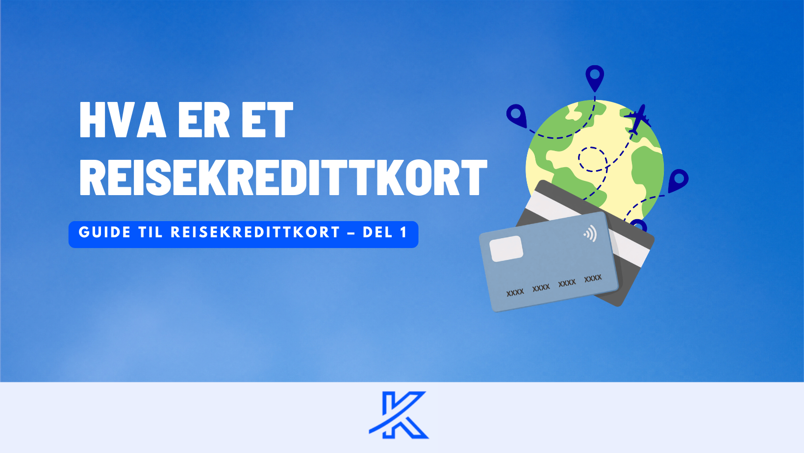 Hva er et reisekredittkort?