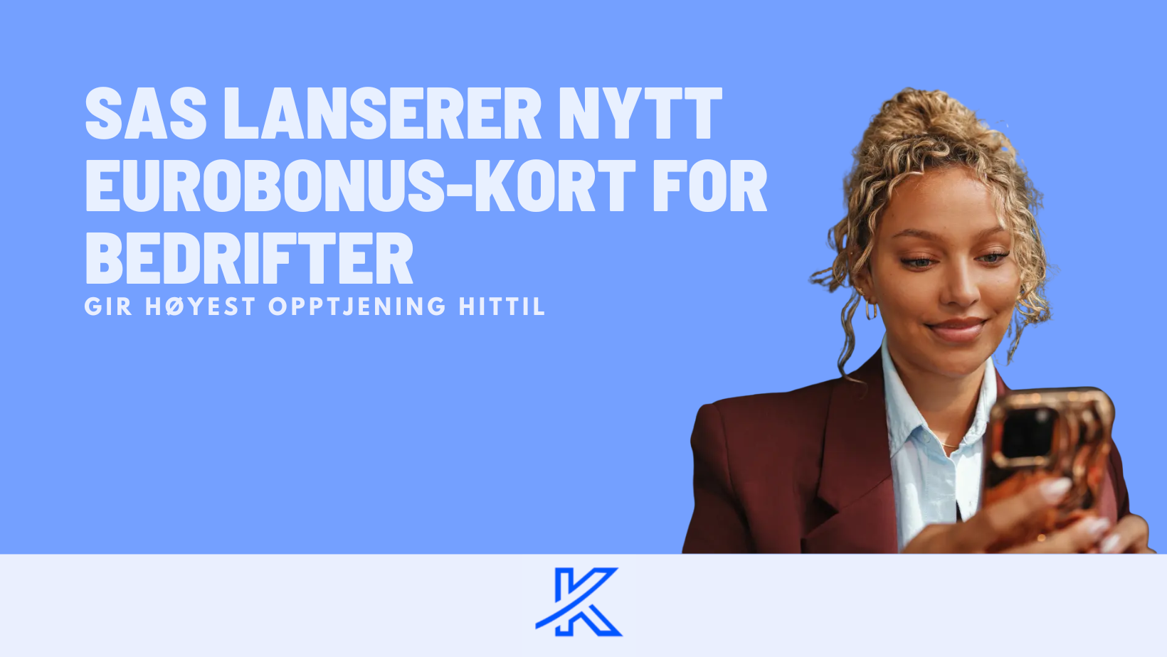 SAS lanserer nytt EuroBonus-kort for bedrifter