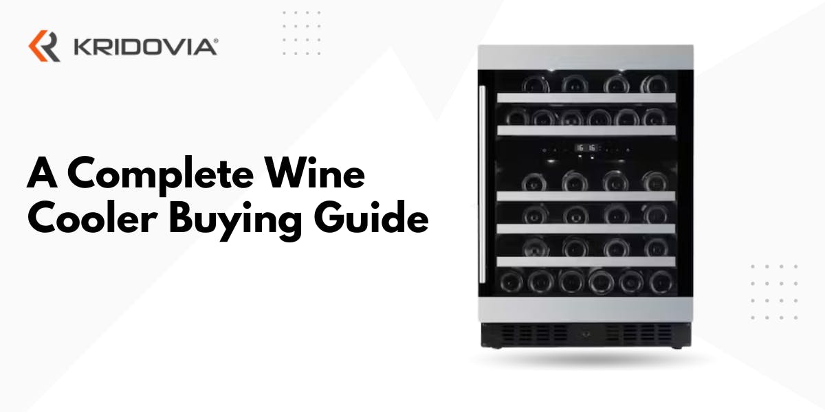 A Complete Wine Cooler Ing Guide 2024