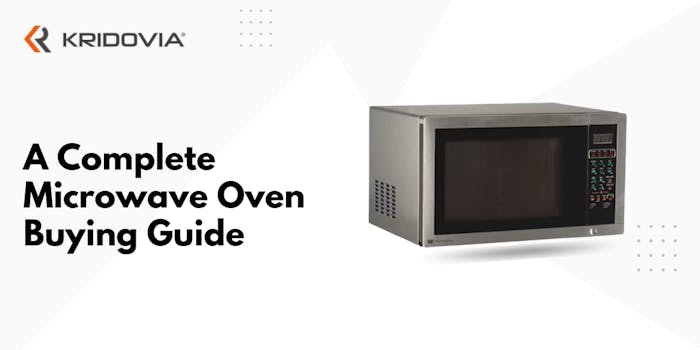 A Complete Microwave Oven Buying Guide  - blog poster