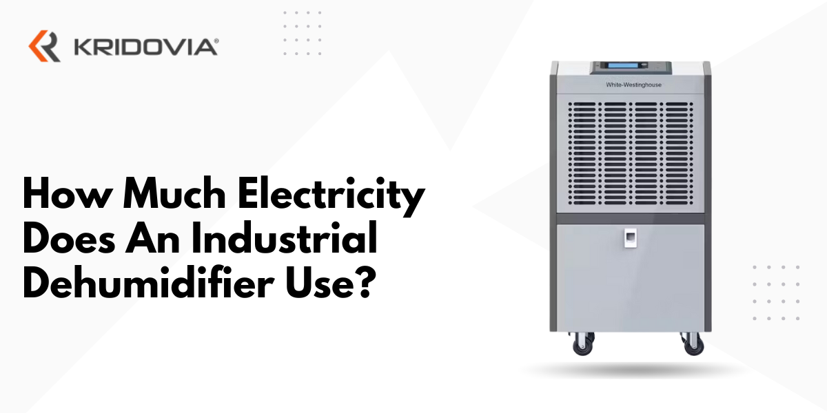 How Much Electricity Does An Industrial Dehumidifier Use?