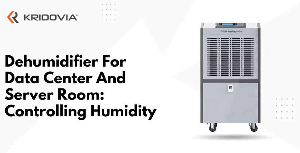 Dehumidifier For Data Center And Server Room: Controlling Humidity