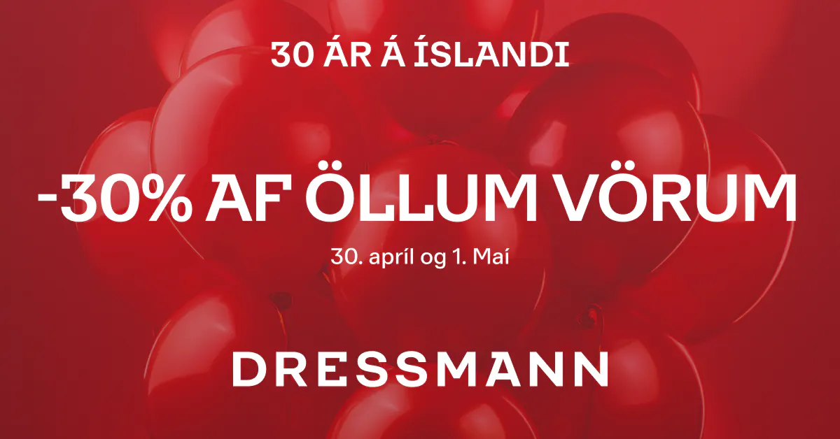 Dressmann fagnar 30 árum!