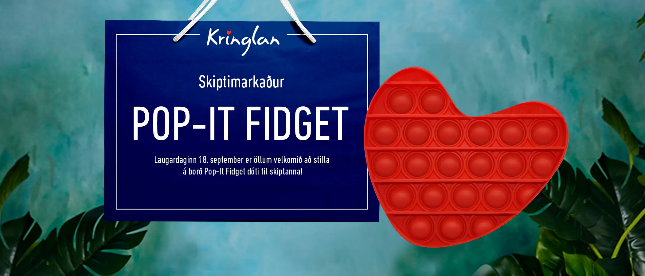 Pop it skiptimarkaður og ratleikur í göngugötu