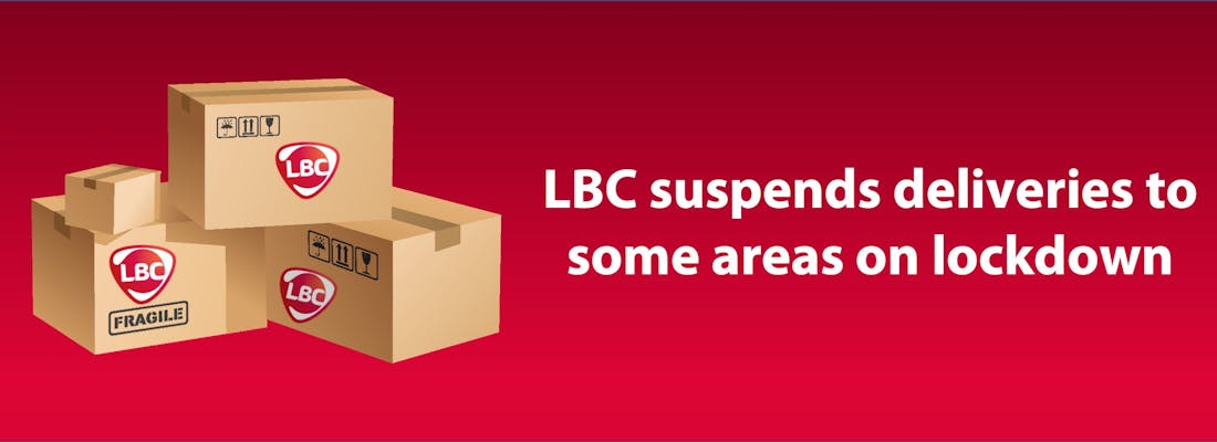 Lbc Suspends Deliveries To Some Areas On Lockdown