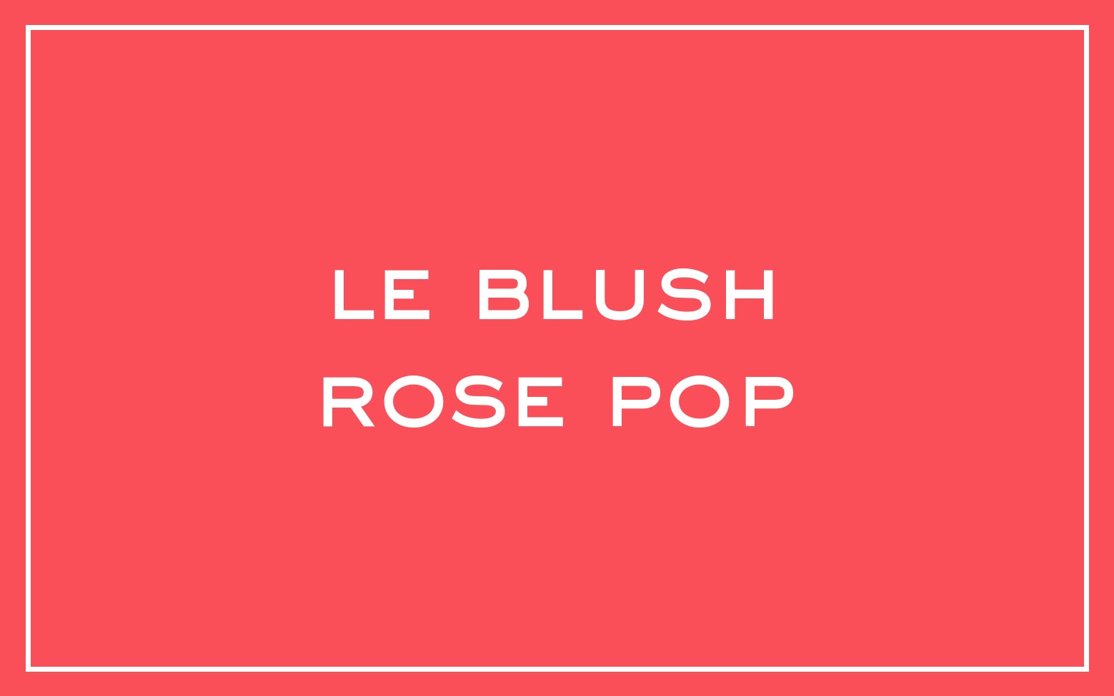 La bouche rouge The Pop Pink Blush swatch with text