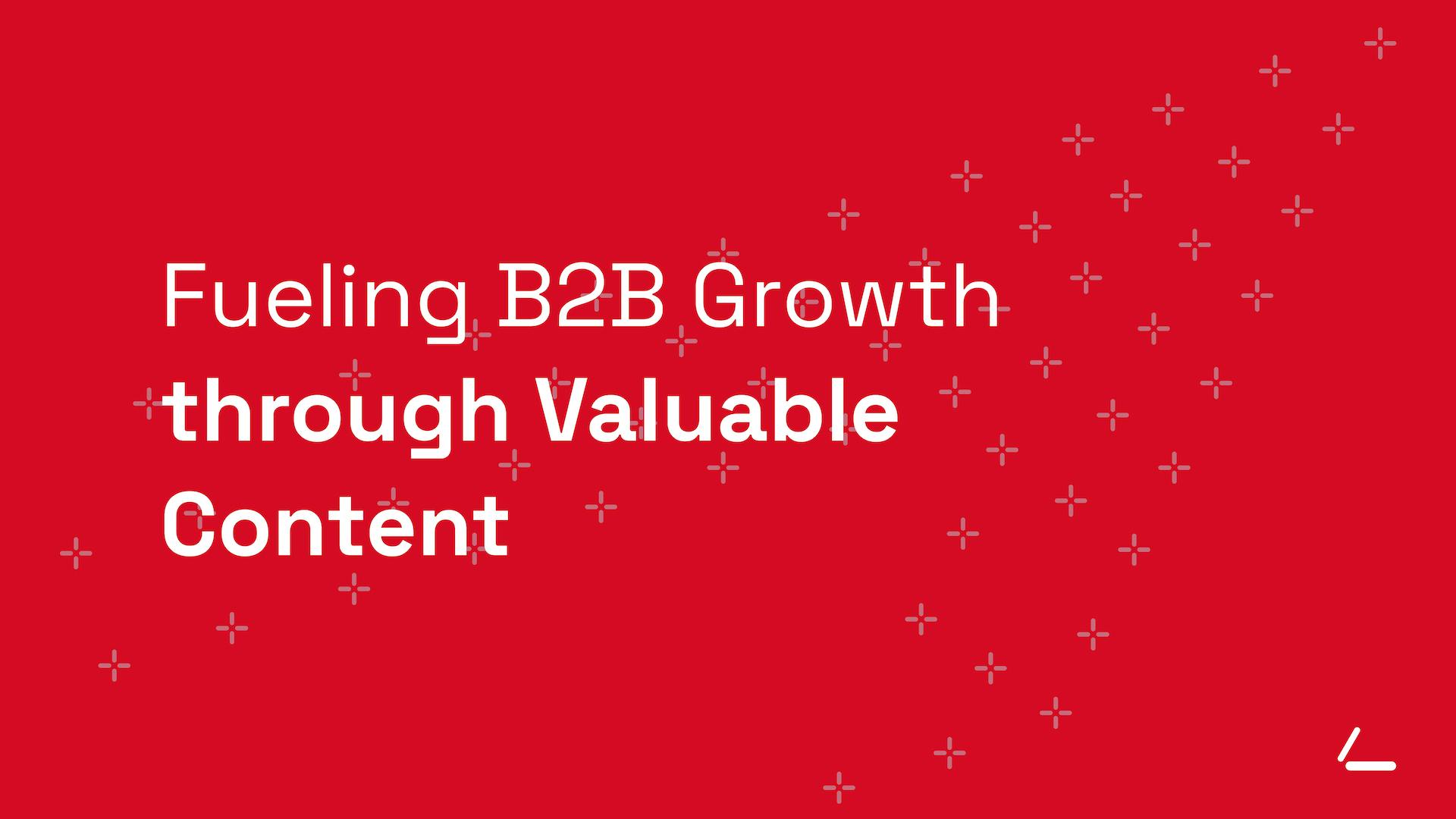 SEO Article Header - Red background with text about Fueling B2B growth through valuable content.