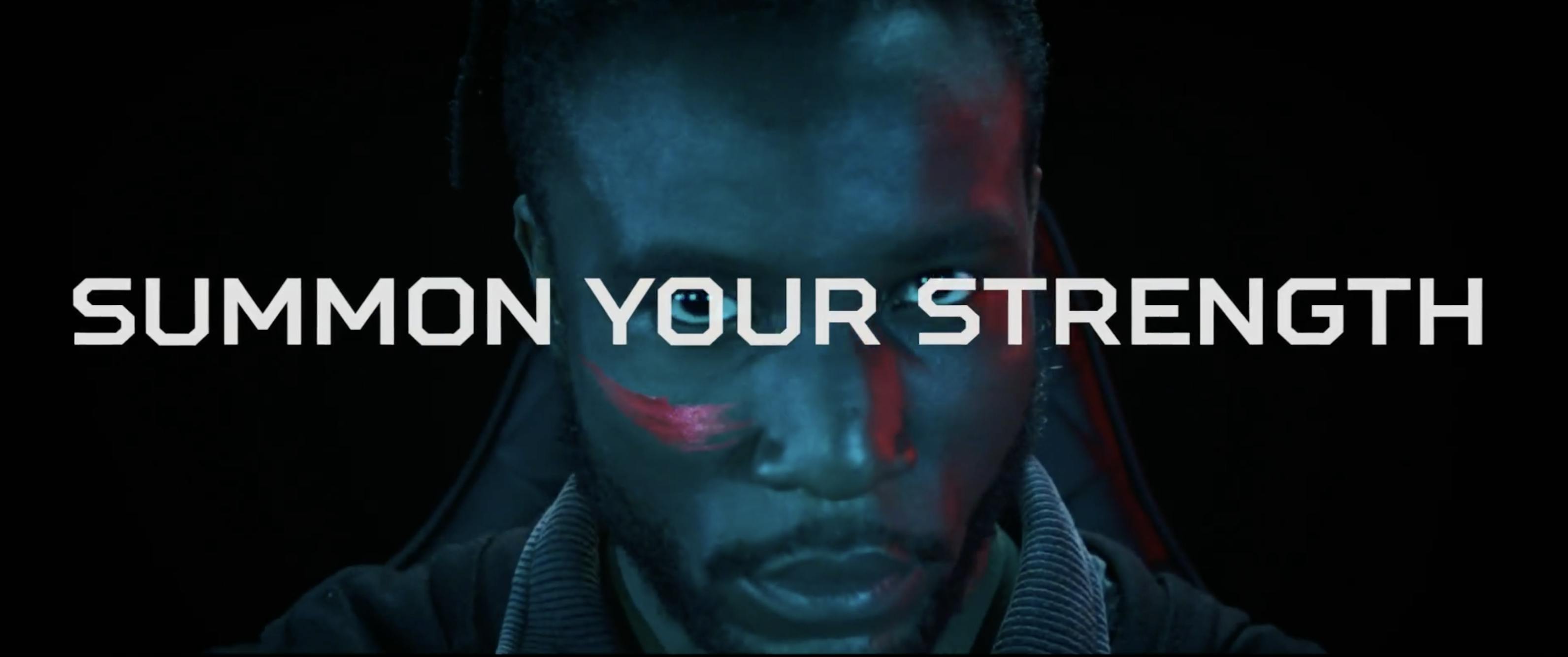 Summon your strength