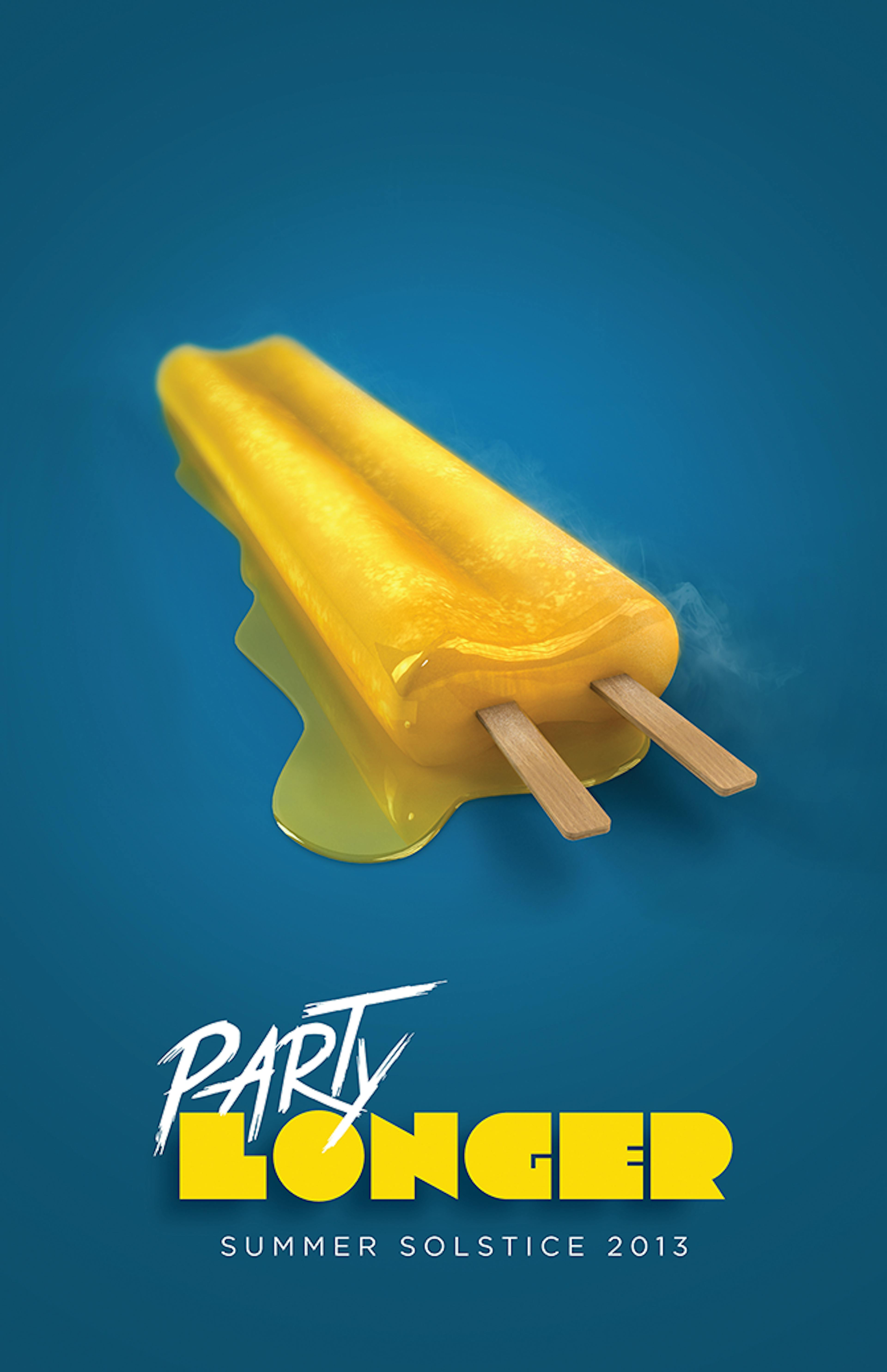 Poster for Party Longer featuring popsicle