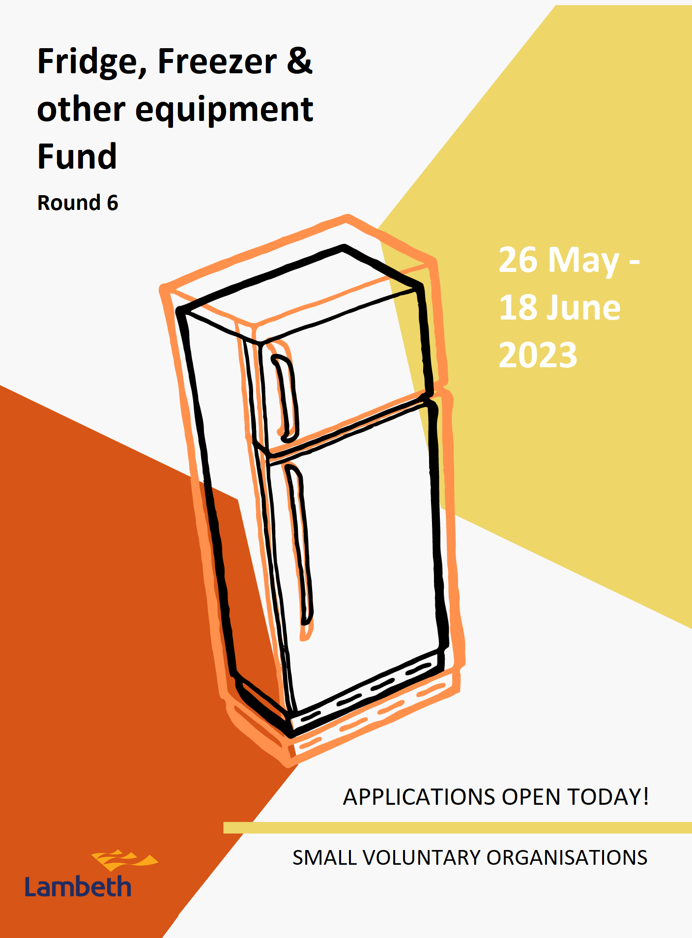 Fridge, Freezer & Other Equipment Fund: Round 6