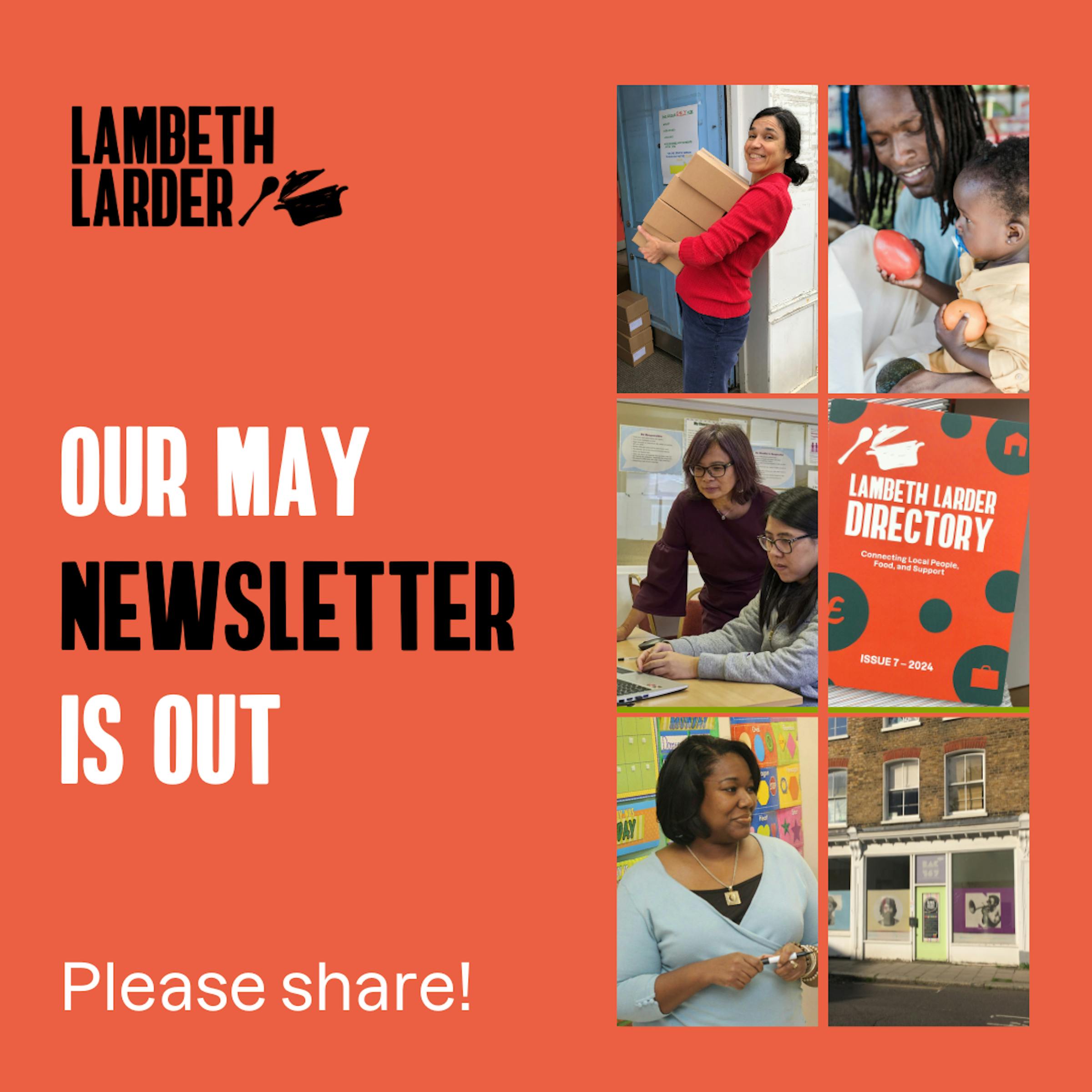 May News form Lambeth Larder!