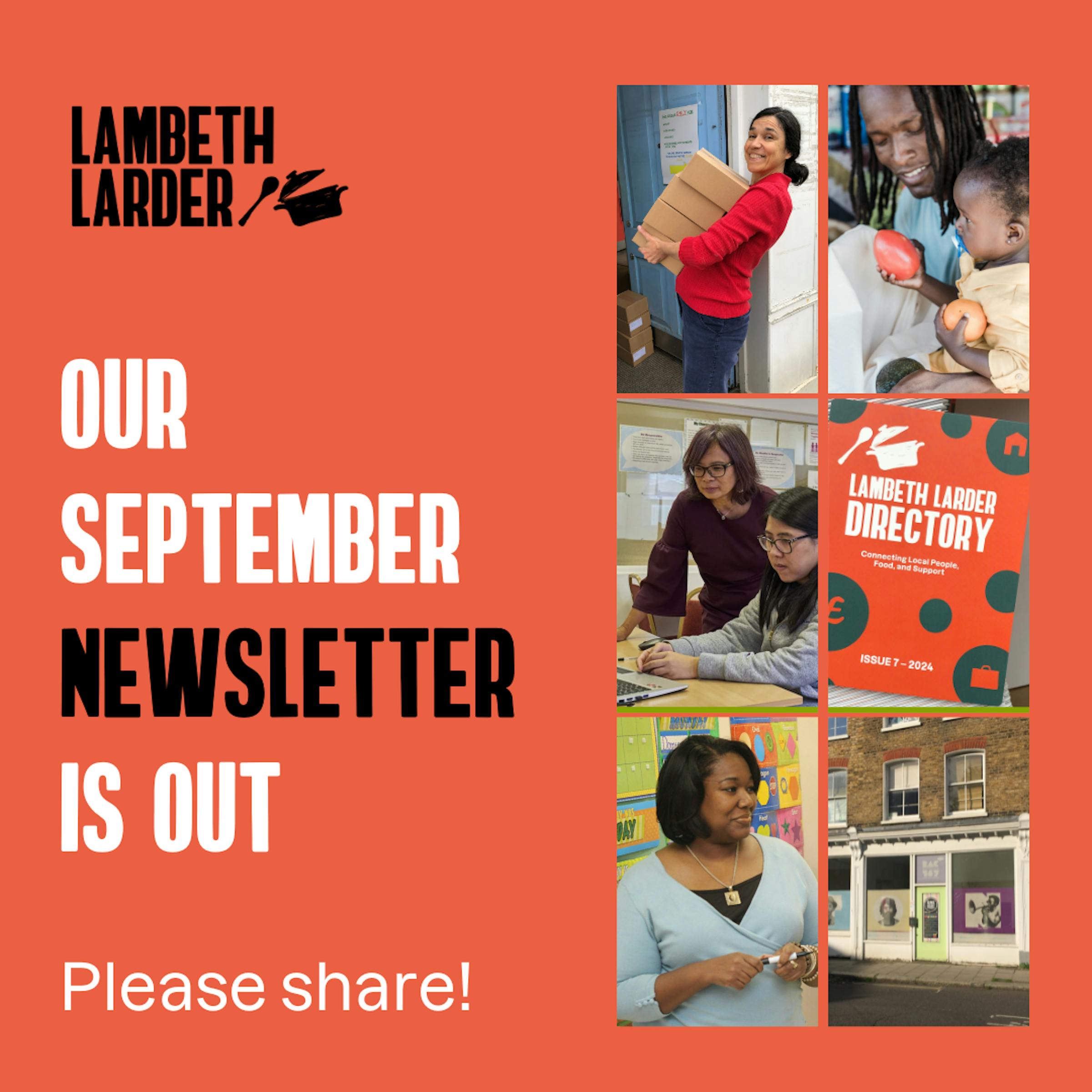 September News from Lambeth Larder!