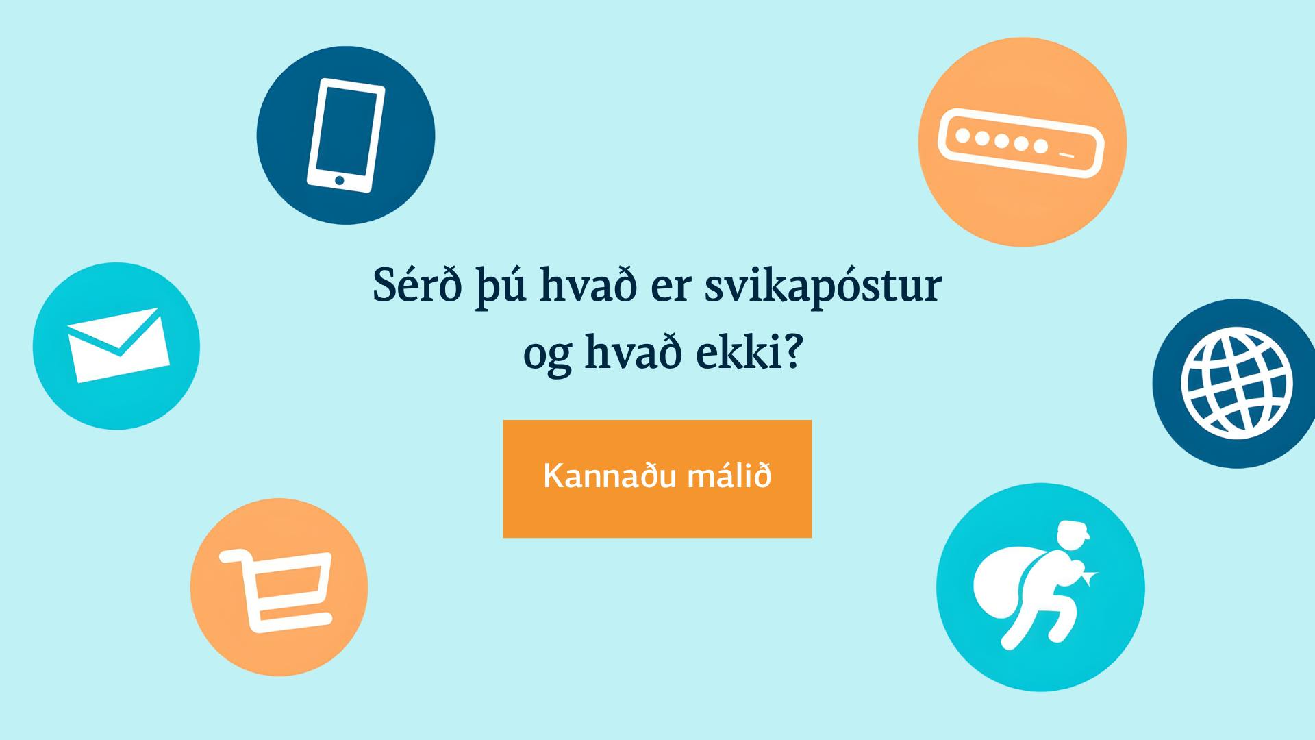 Sérð þú hvað er svikapóstur?
