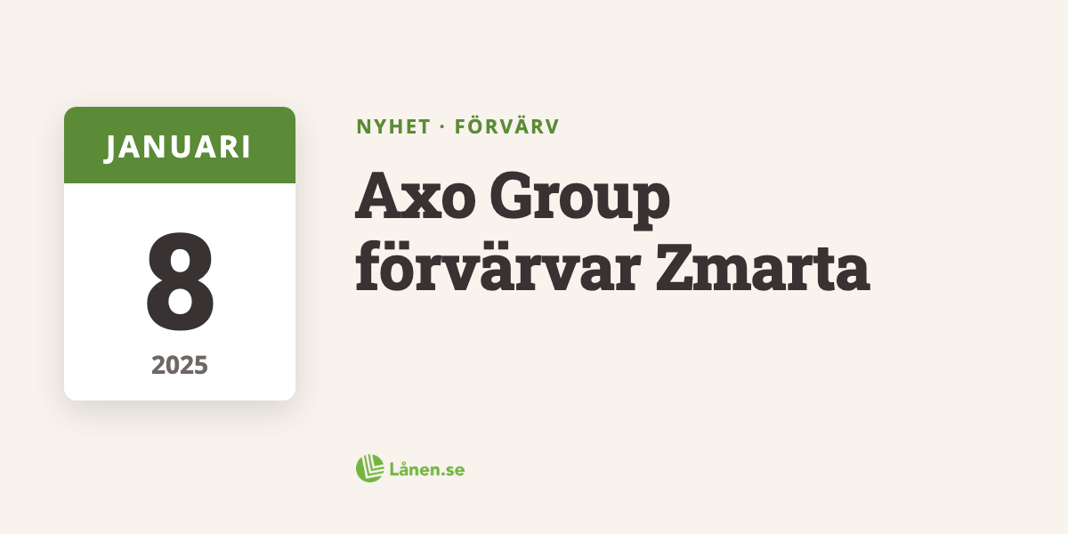 Axo Group förvärvar Zmarta för att skapa en ledande jämförelseplattform för lån i Norden