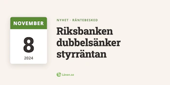 Riksbanken dubbelsänker styrräntan - största sänkningen på 10 år