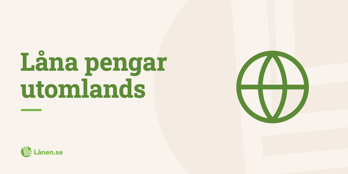 Kan man låna pengar utomlands?