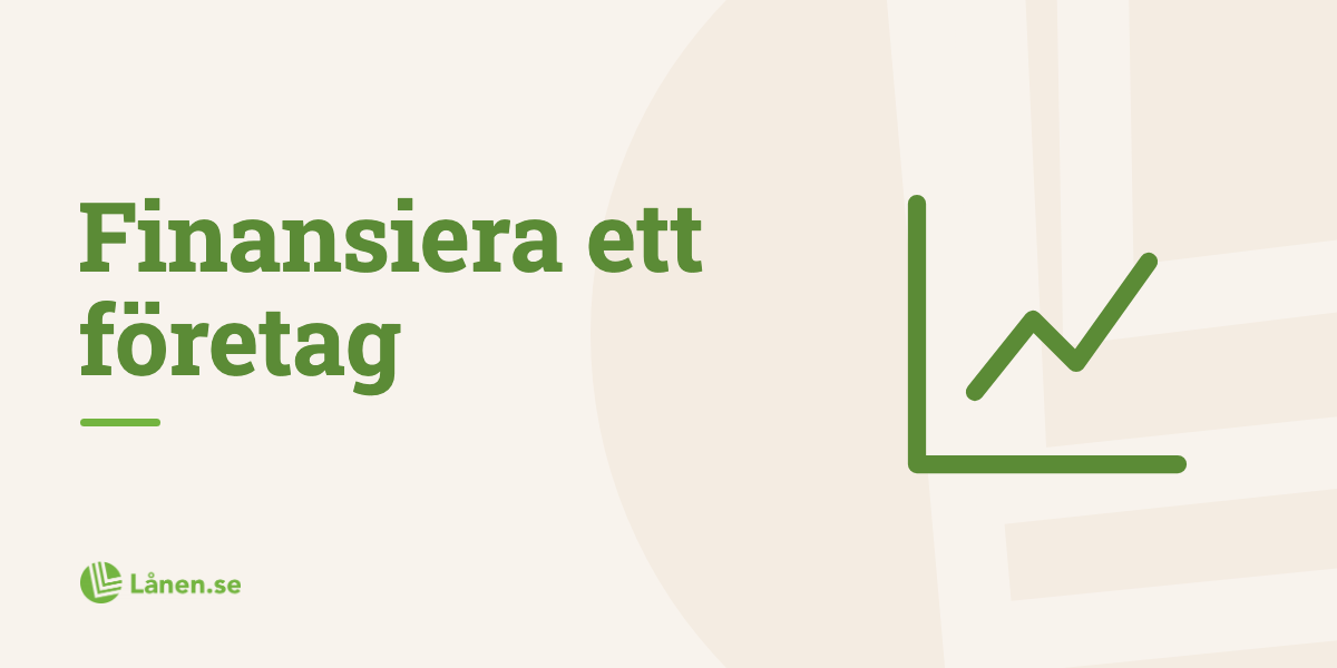 Olika sätt att finansiera ett företag