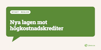 Nya lagen mot högkostnadskrediter