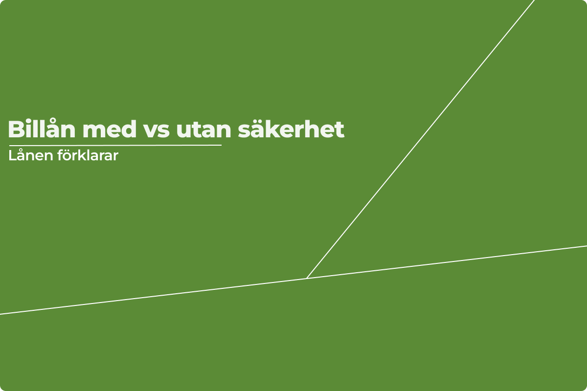 Billån med eller utan säkerhet: Vad ska man välja?